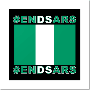 #ENDSARS - Support Nigerians in their fight against SARS Posters and Art